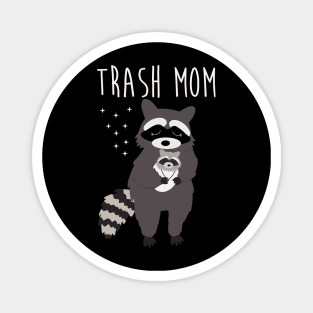 Trash Mom Raccoon Mom Magnet